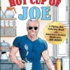 Hot Cup of Joe