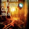Hot Times in Magma City