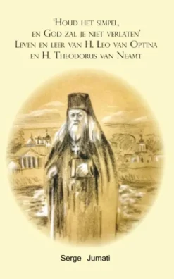 ‘Houd het simpel, en God zal je niet verlaten’