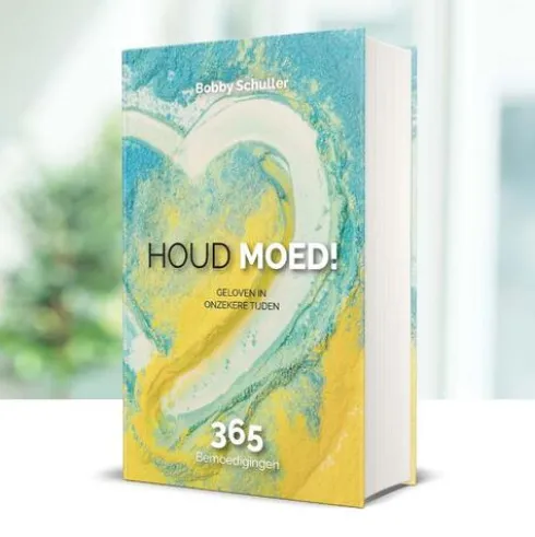 Houd moed!