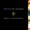 House of Leaves