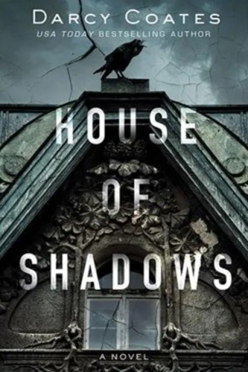 House of Shadows