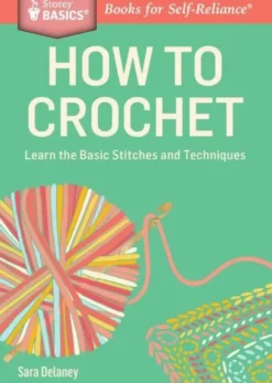 How to Crochet