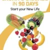 How to Cure Crohn's Disease in 90 Days: Alternative Healthy treatment that Works