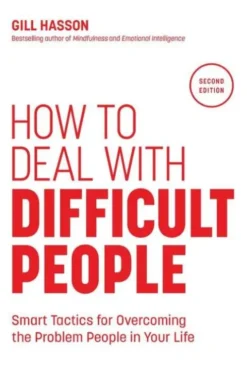 How to Deal with Difficult People