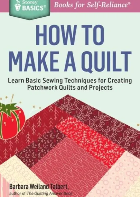 How to Make a Quilt
