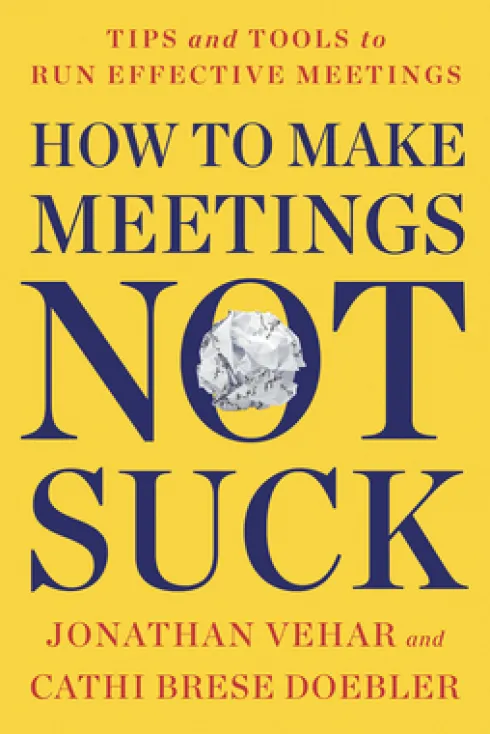 How to Make Meetings Not Suck