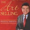 How to Master the Art of Selling Financial Services