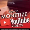 How to Monetize Youtube Videos