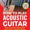 How To Play Acoustic Guitar