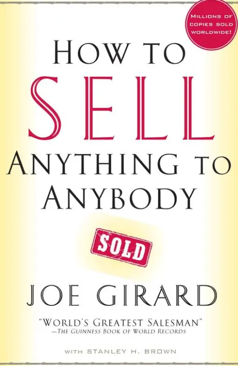 How to Sell Anything to Anybody