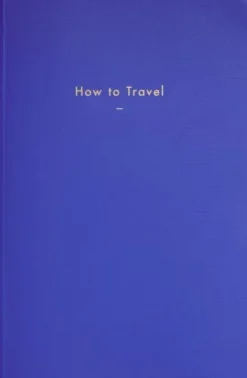 How to Travel