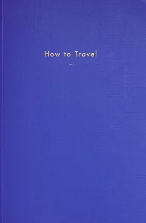 How to Travel