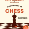How to Win at Chess