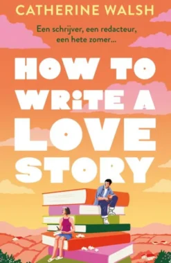How to Write a Love Story