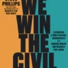 How We Win the Civil War