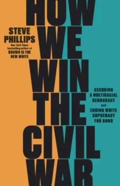 How We Win the Civil War