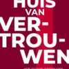 Huis van vertrouwen
