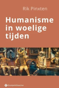 Humanisme in woelige tijden