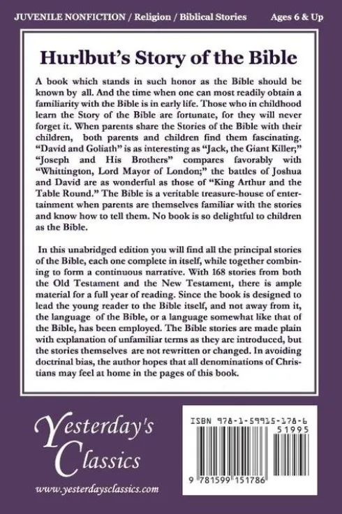 Hurlbut's Story of the Bible, Original Edition (Yesterday's Classics)