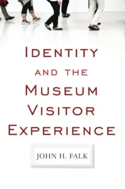 Identity and the Museum Visitor Experience