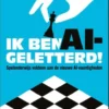 Ik ben AI-geletterd!