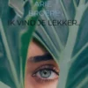 Ik vind je lekker..