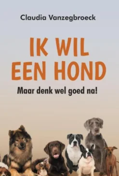 Ik wil een hond