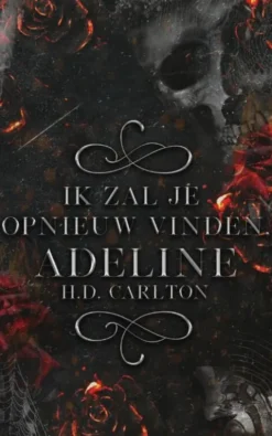 Ik zal je opnieuw vinden, Adeline!