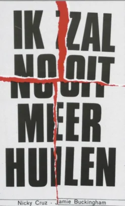 Ik zal nooit meer huilen