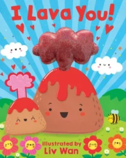 I Lava You!