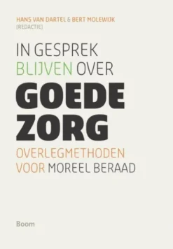 In gesprek blijven over goede zorg