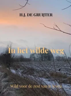 In het wilde weg