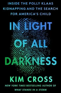 In Light of All Darkness