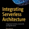 Integrating Serverless Architecture