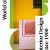 Interior Design Since 1900