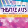 Introduction to Theatre Arts 1, 2nd Edition Teacher's Guide