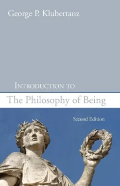 Introduction to the Philosophy of Being, Second Edition