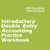 Introductory Double Entry Accounting Practice Workbook