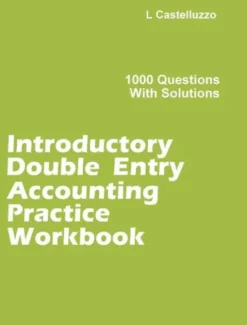 Introductory Double Entry Accounting Practice Workbook