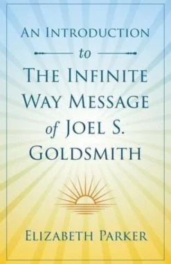 Intro To The Infinite Way Mess