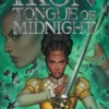 Iron Tongue of Midnight (the Forge & Fracture Saga, Book 3)
