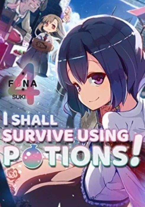 I Shall Survive Using Potions! Volume 4