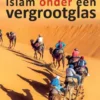 Islam onder vergrootglas