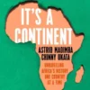 It's a Continent