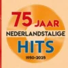 75 jaar Nederlandstalige Hits 1950-2025