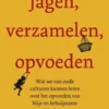 Jagen, verzamelen, opvoeden