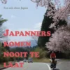 Japanners komen nooit te laat