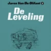 Jaren van de Olifant 2 - De Leveling