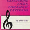 Jazz Saxophone Licks, Phrases and Patterns